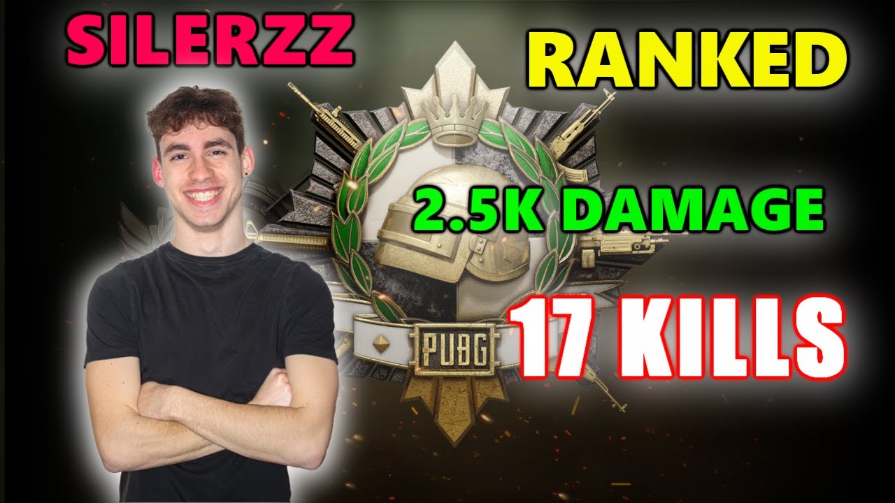 SILERZZ - 17 KILLS (2.5K Damage) - PRO SQUAD - PUBG RANKED