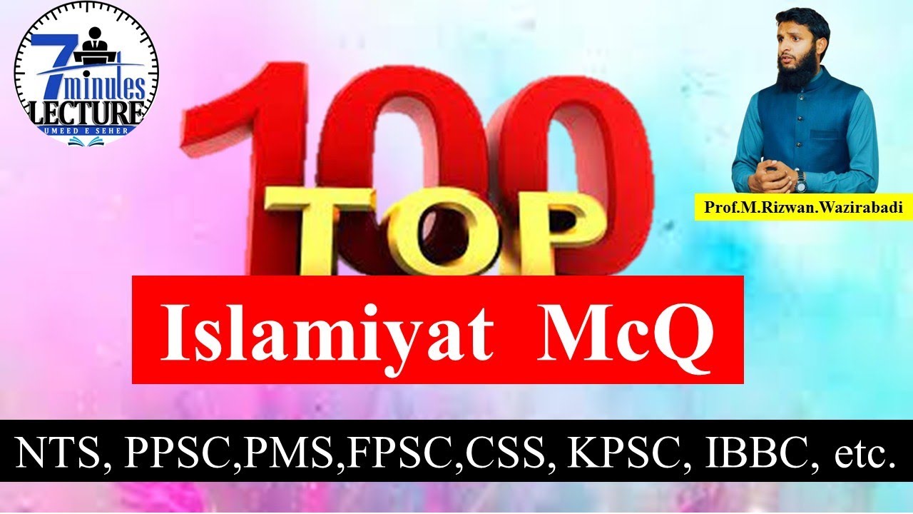 Islamic Stuides Importan McQ II Islamiyat Important McQ II CSS, PPSC, KPPSC, IBBC, KPSC,
