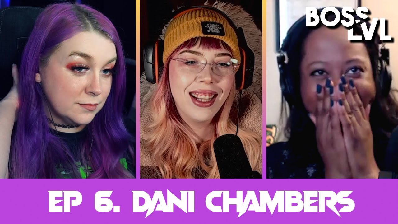 Episode Six (Feat. Dani Chambers, Part One)