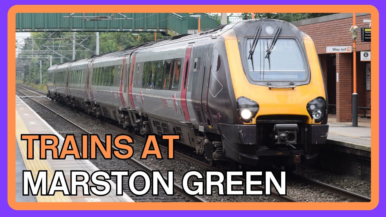 TRAINS at MARSTON GREEN - 08/08/2024