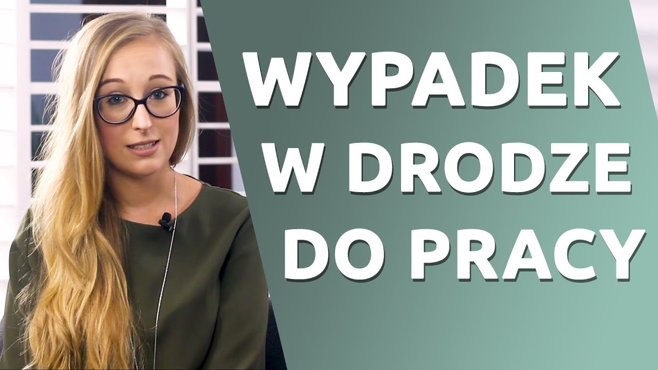 Wypadek w drodze do i z pracy- jak definiować oba przypadki?