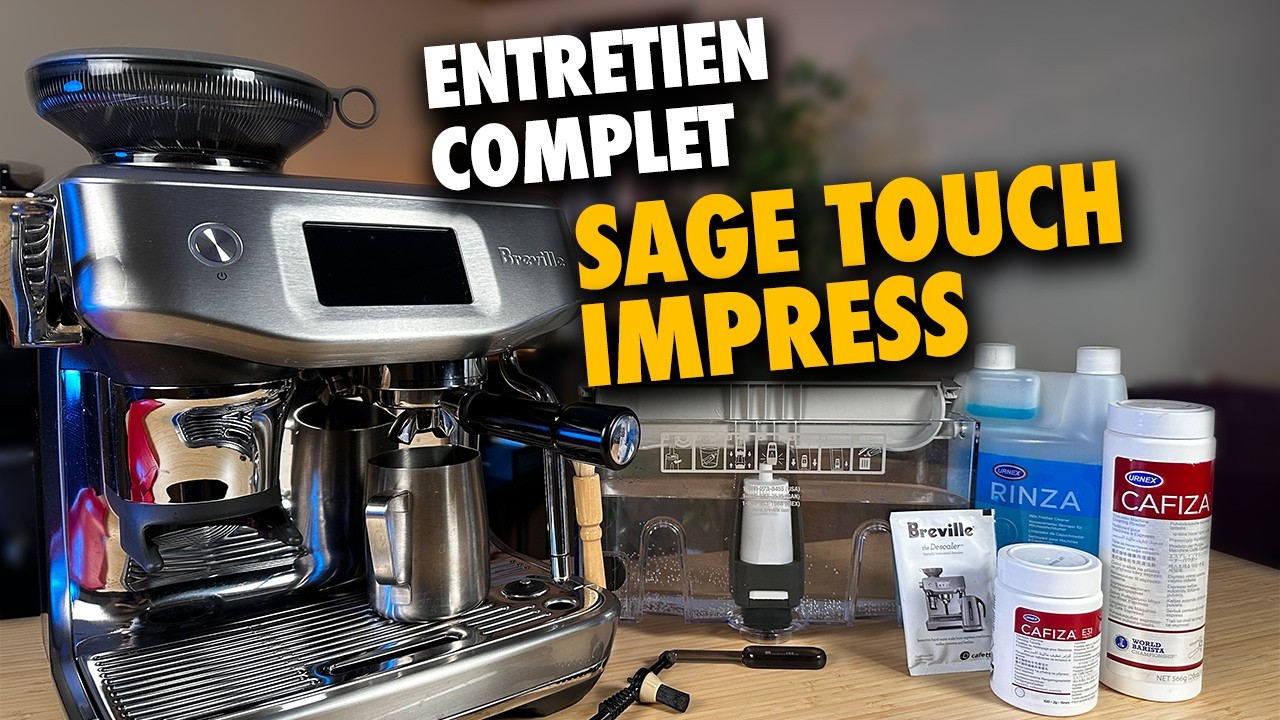 Sage Barista Touch Impress - Entretien Complet (Détartrage, Portefiltre, Backflush, Moulin)