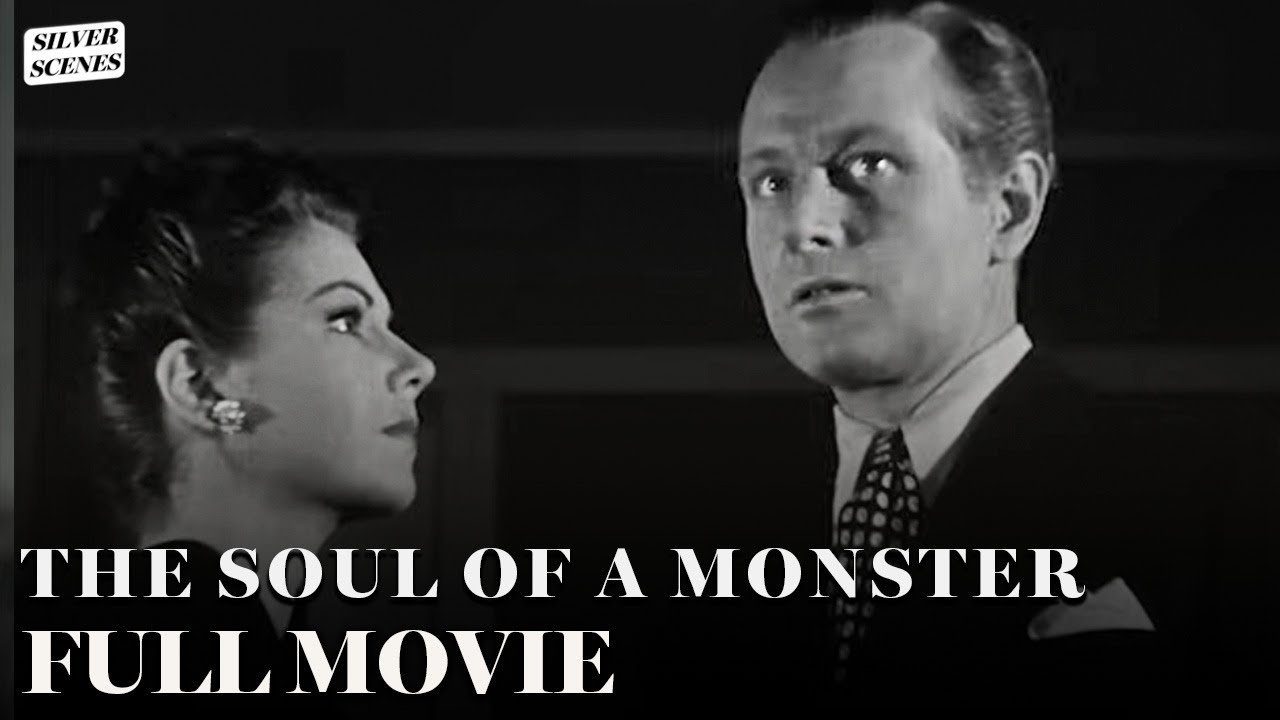 The Soul Of A Monster (ft. Rose Hobart) | Full Movie | Silver Scenes