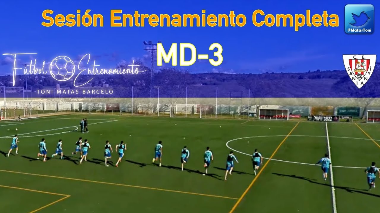 ⚽ Sesión Completa MD-3 👍 Calentamiento 👍 Velocidad ✅ Ejercicio Simeone💥 Presión BtB