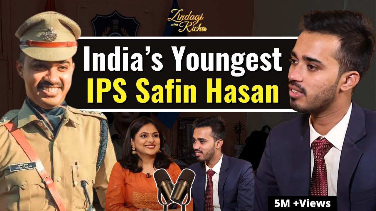 Electrician का बेटा बना IPS Officer - India’s Youngest IPS Officer Safin Hasan - Zindagi with Richa