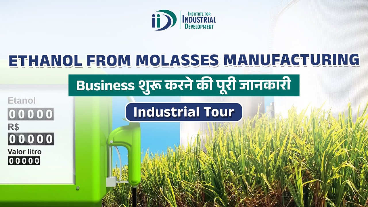Ethanol From Molasses Manufacturing Business | Ethanol Production In India | Best Business Idea
