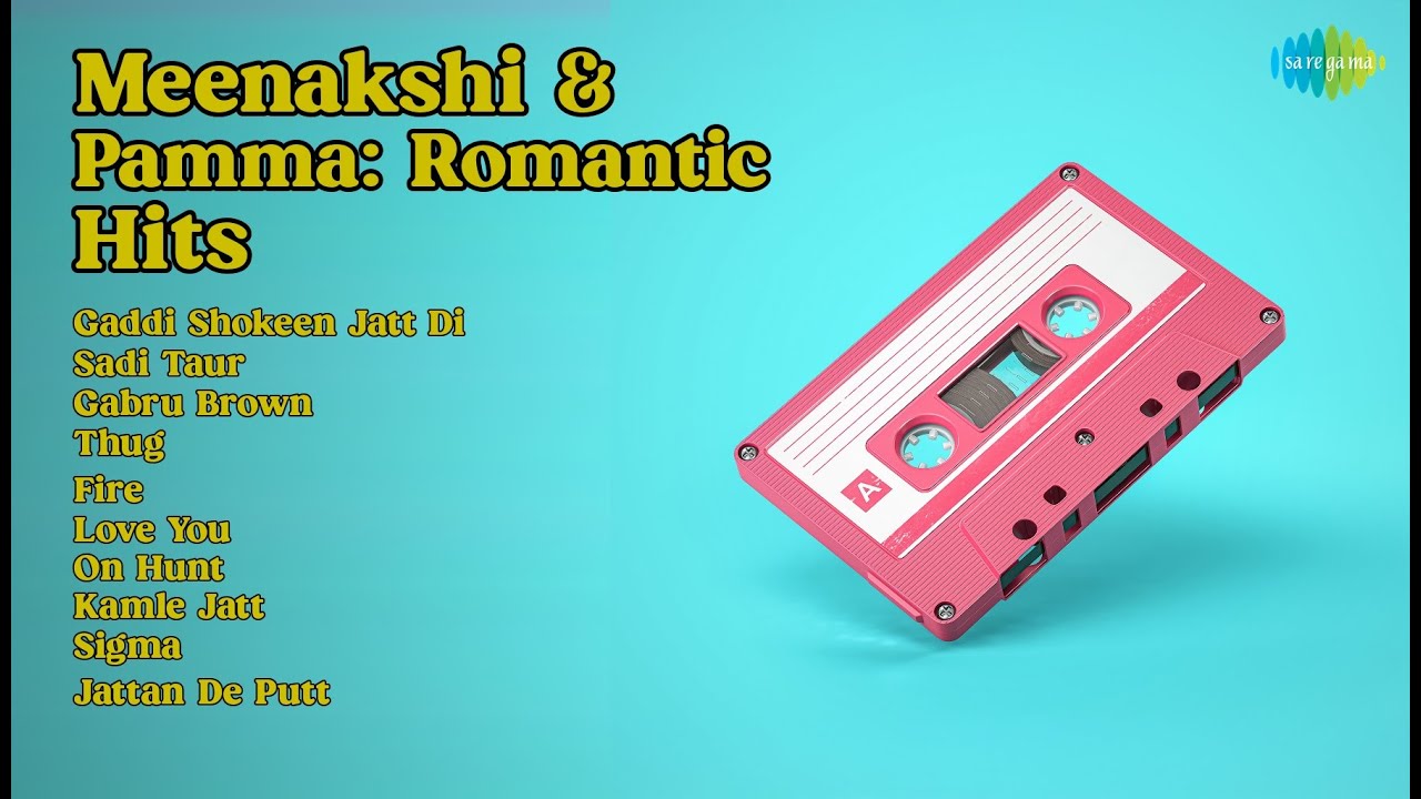 ਮੀਨਾਕਸ਼ੀ ਤੇ ਪੰਮਾ ਦੇ ਰੋਮਾਂਟਿਕ ਗੀਤ | Meenakshi, Pamma Songs | Gaddi Shokeen Jatt Di | Sadi Taur