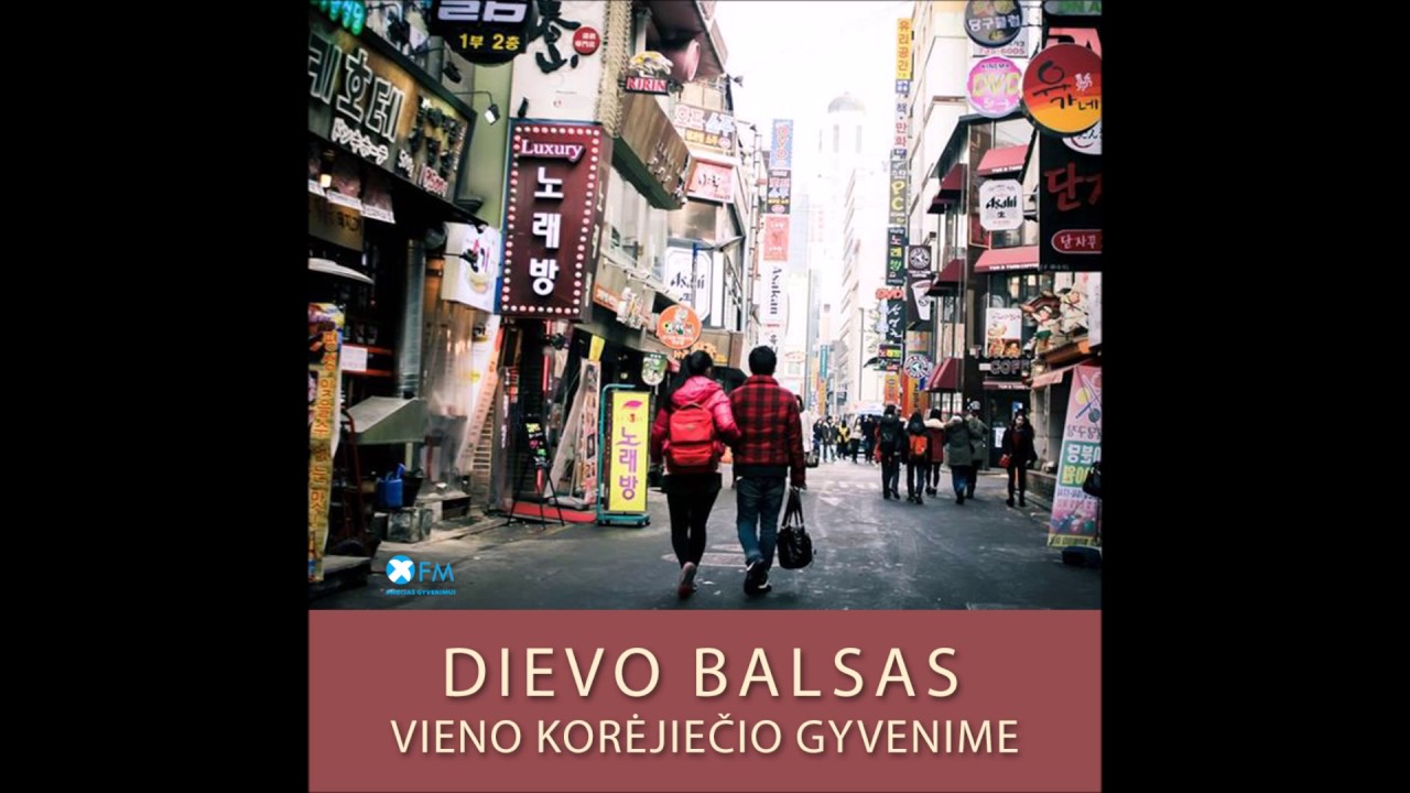 XFM: Dievo balsas vieno korėjiečio gyvenime