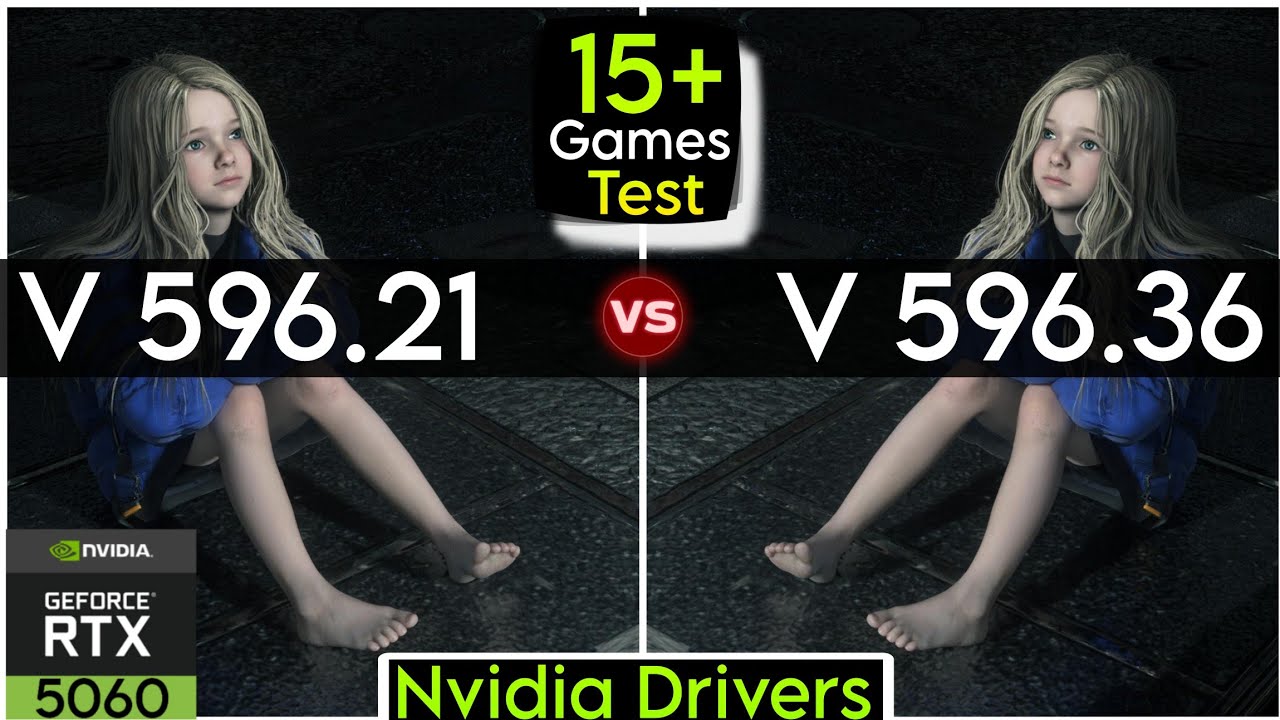 Nvidia Drivers (V 596.21 vs V 596.36) - Test In 15+ Games - ft.RTX 5060