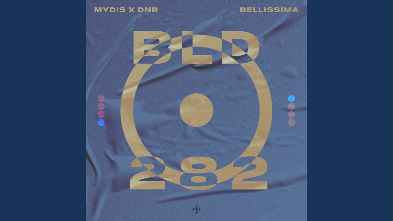 Bellissima (Extended Mix)