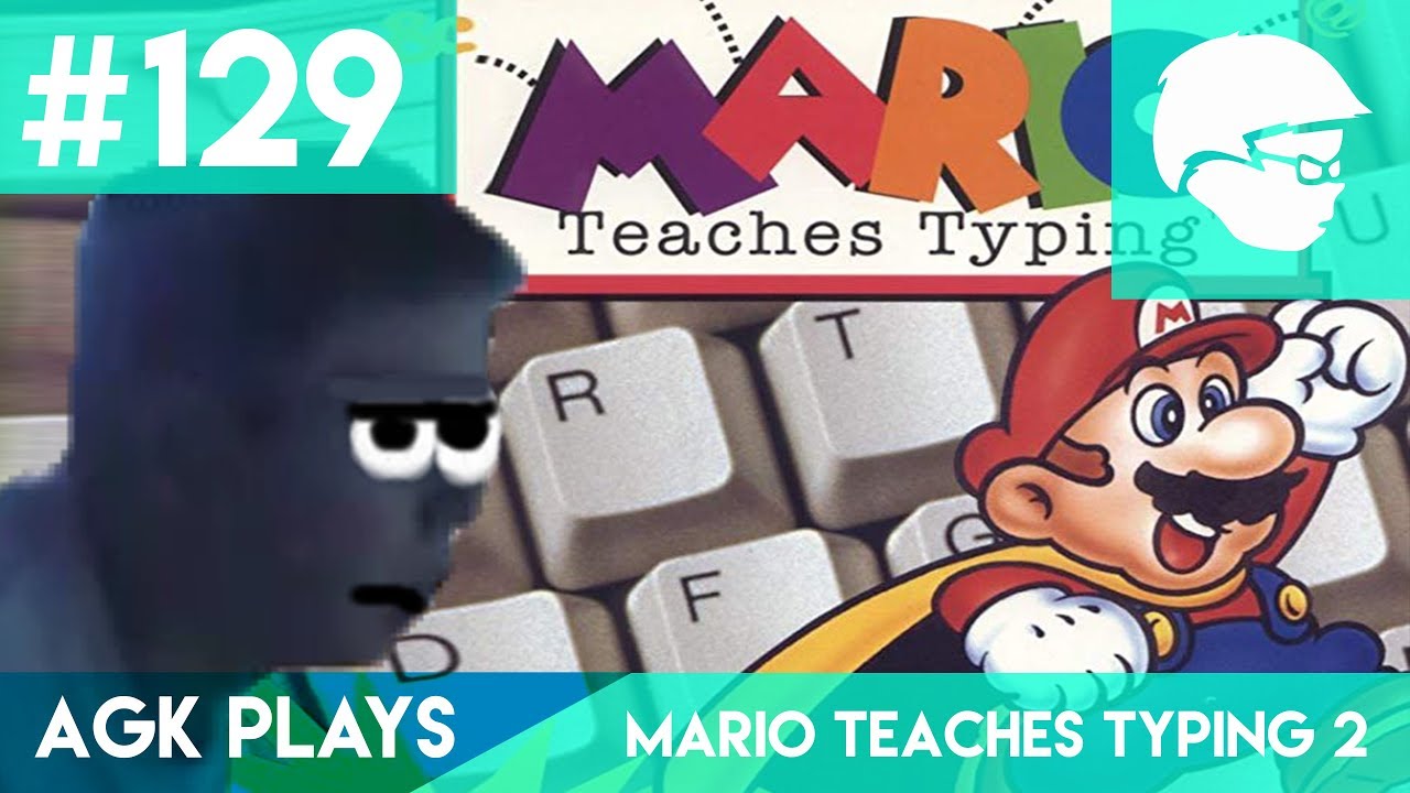 AGK Episode #129: AGK Plays Mario Teaches Typing 2