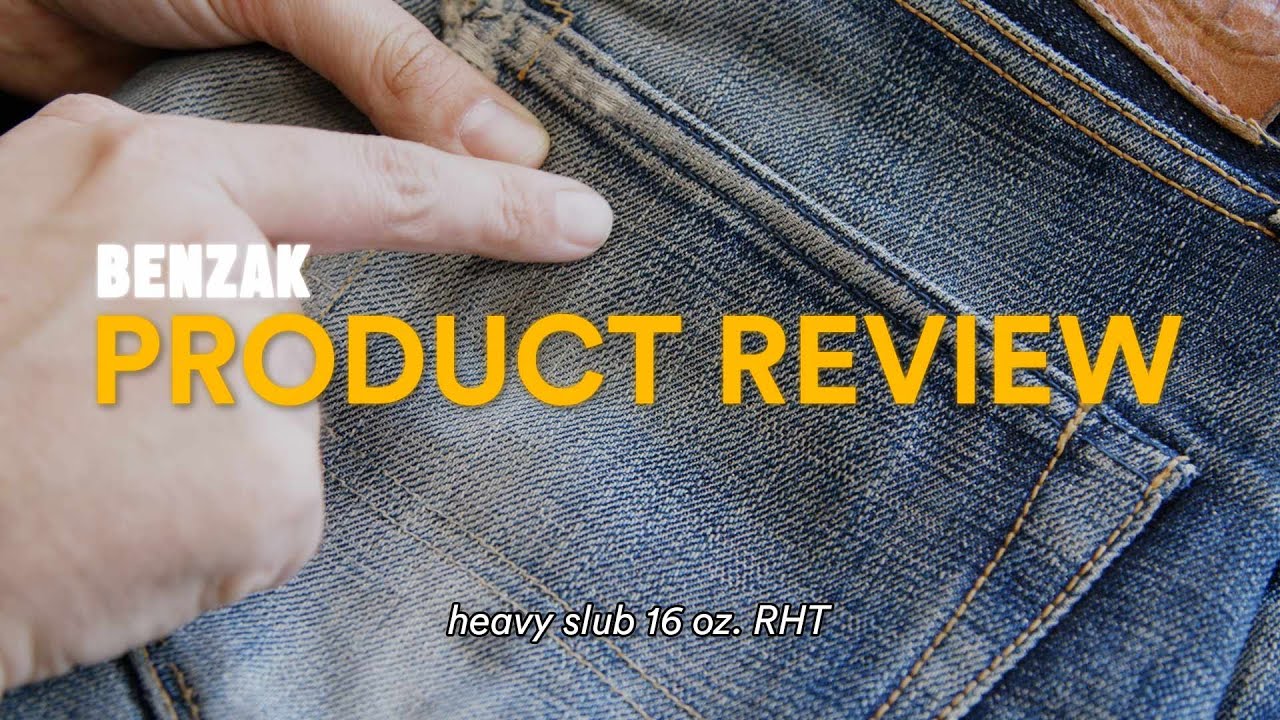 BENZAK PRODUCT REVIEW  | heavy slub 16 oz. RHT