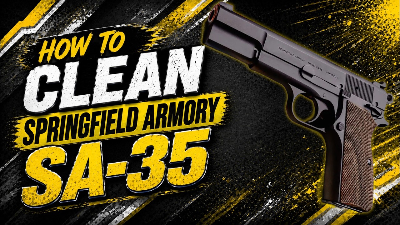 Как почистить Springfield Armory SA-35 | Руководство по чистке оружия