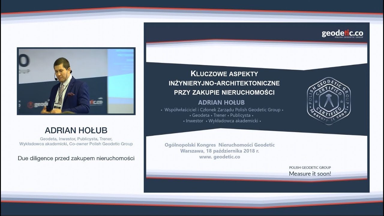 Due Diligence nieruchomości - Adrian Hołub - Kongres Geodetic 2018