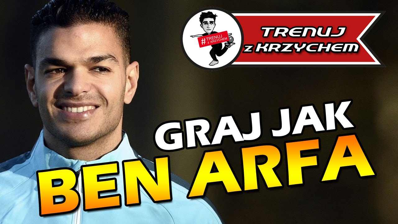 odc.61: Graj jak BEN ARFA #TRENUJzKRZYCHEM