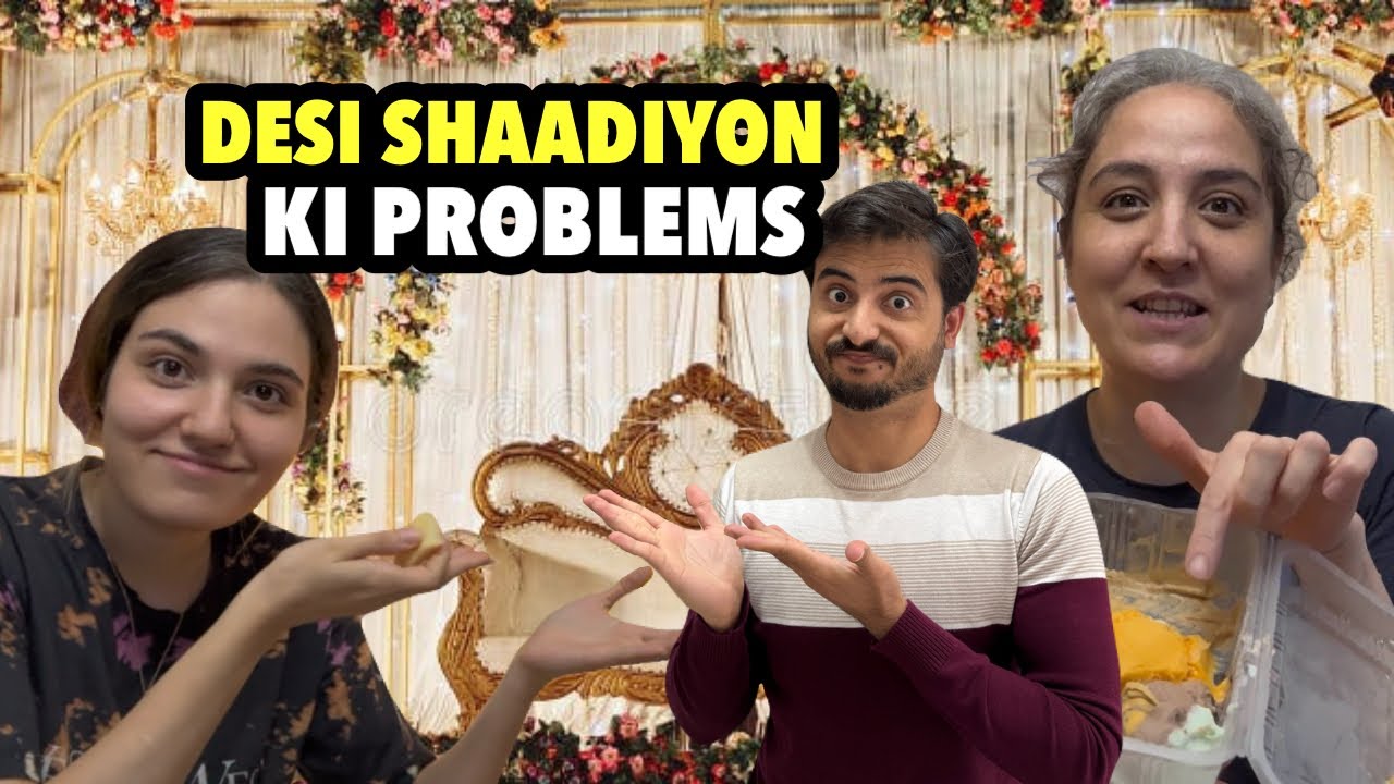 Brown Families K Shaadi Issues || Behn Ki Shaadi Ki Tayari || Pakistan Kab Arahay Hum ? 