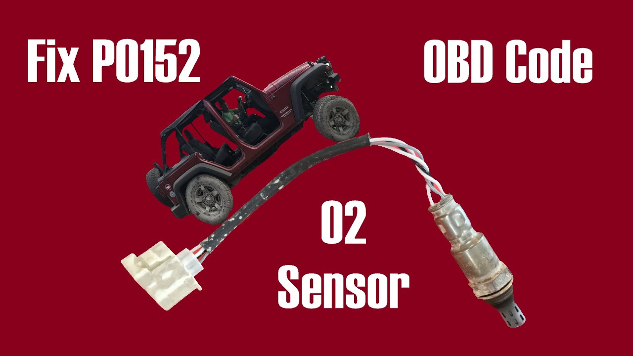 Jeep JK O2 Sensor Fix / P0152 Bank 2 Sensor 1
