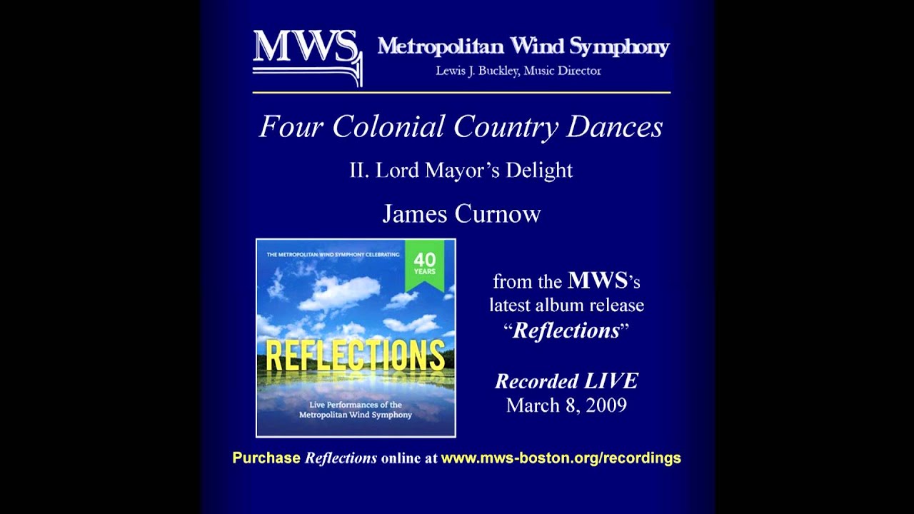 Four Colonial Country Dances, mvt. 2 ~ Metropolitan Wind Symphony