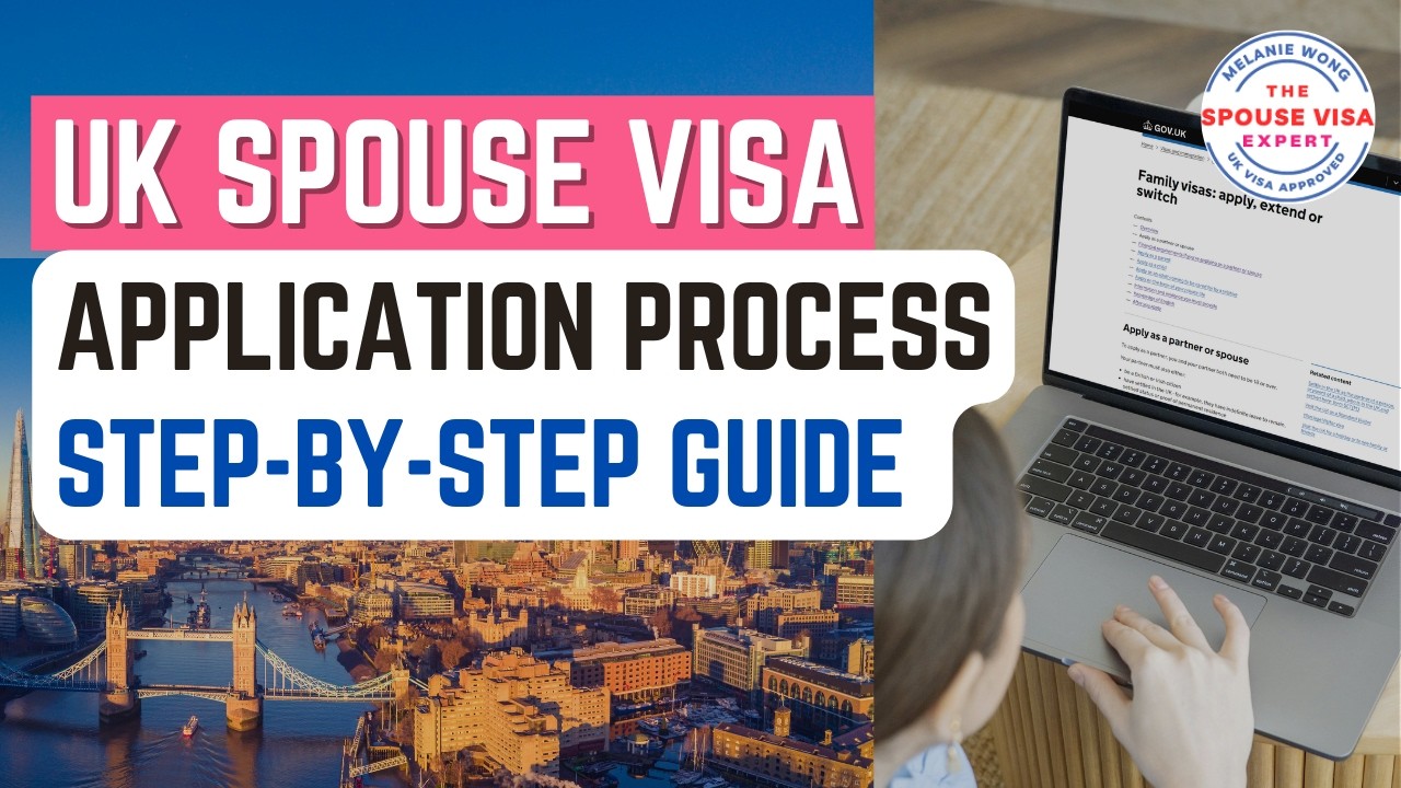 UK Spouse Visa Application Process | Complete Step-By-Step Guide