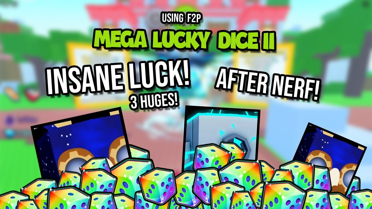 I used Mega Lucky Dice 2 and got 3 huge pets!