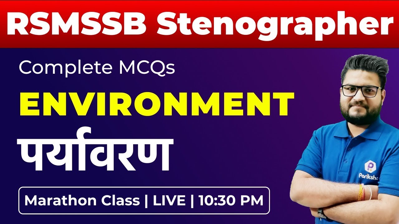 RSMSSB Stenographer Science Special | Environment(पर्यावरण )| By BK Pathak Sir
