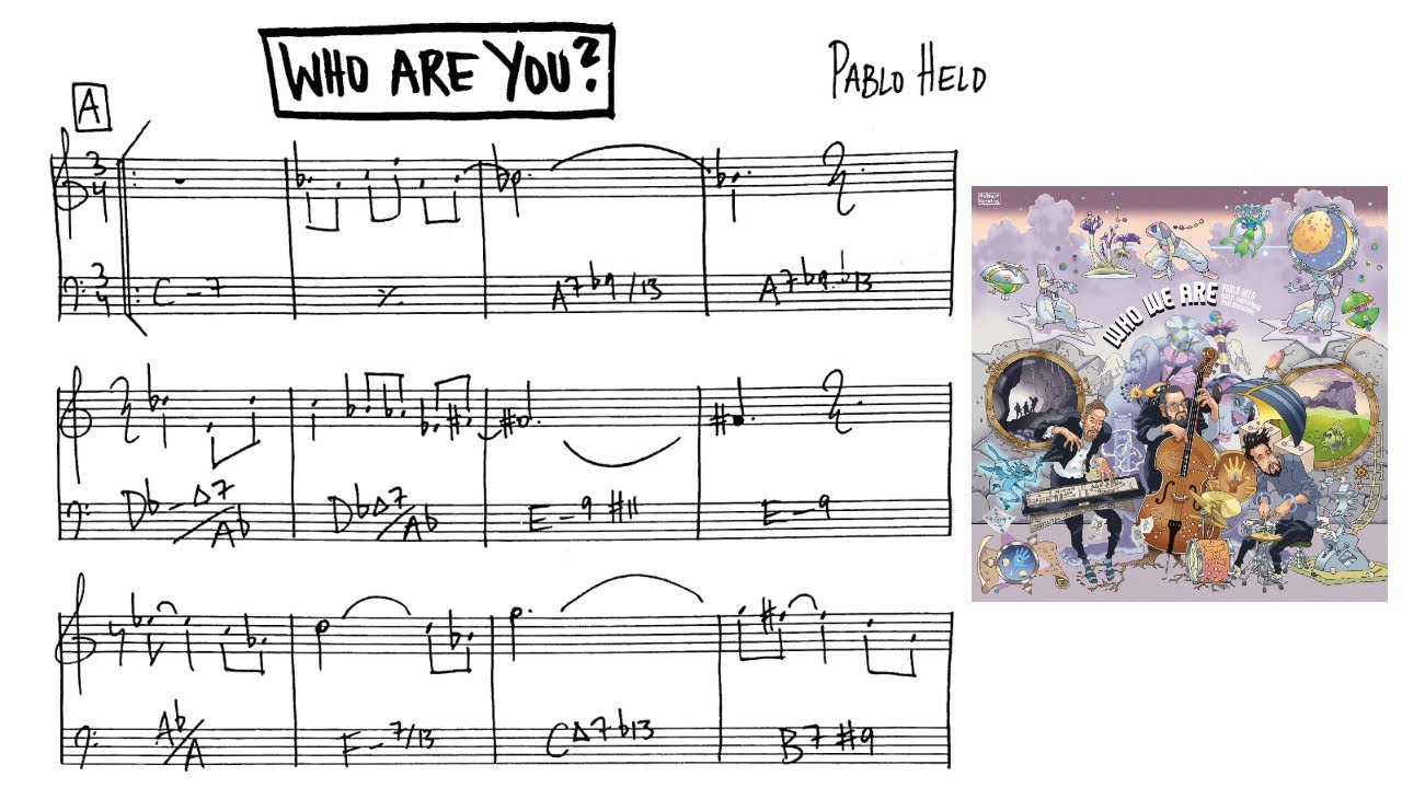 Pablo Held: Who Are You [lead sheet]