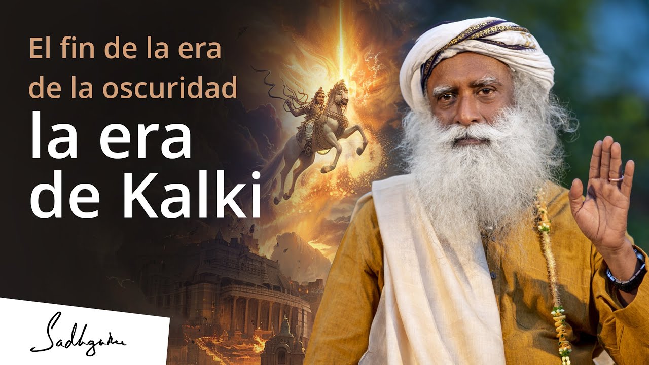 ¿Qué pasa en Kali Yuga? El avatar Kalki y la consciencia humana | Sadhguru Español