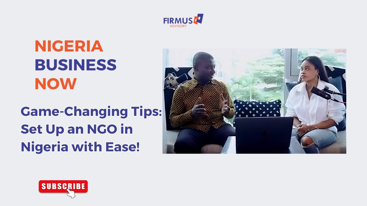 How to Successfully Set Up an NGO in Nigeria | A Practical Step-by-Step Guide