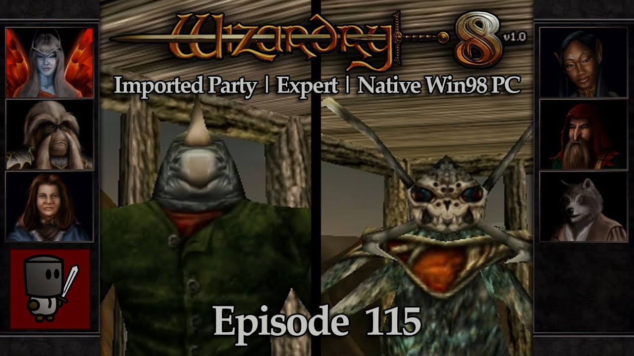 The Beginnings of an Alliance - Wizardry 8 | Imported Party · Expert · Native Win98 PC - Episode 115