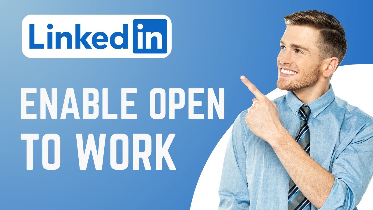 How To Enable Open To Work on LinkedIn | Turn On 