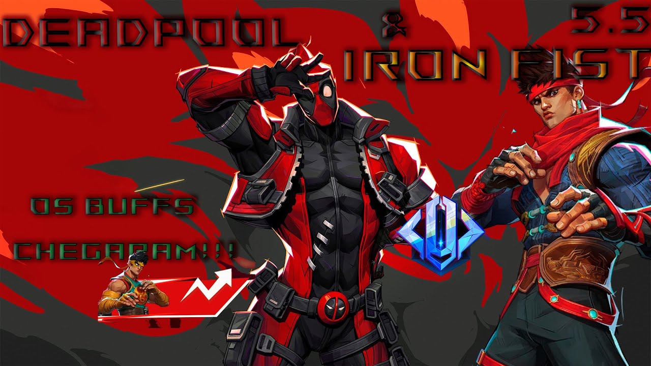 DEADPOOL SERÁ O MELHOR DPS E HEAL E O BUFF DO PUNHO DE FERRO  - MARVEL RIVALS 5.5