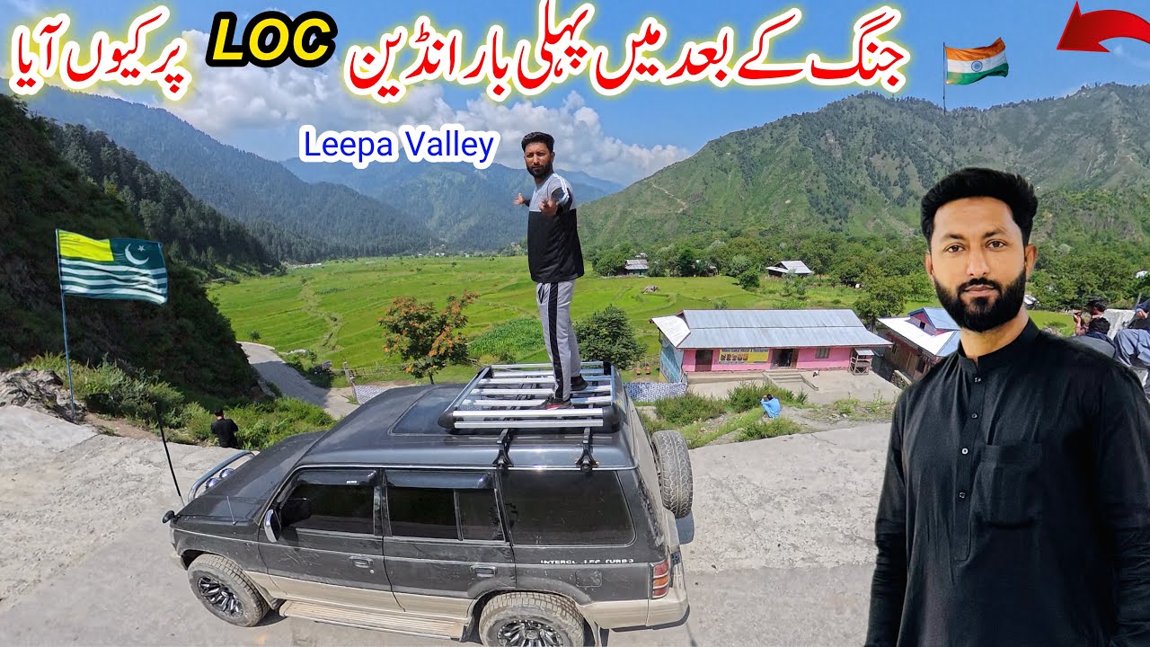 After India-Pakistan War 🇮🇳🇵🇰 Why I Traveled to LOC Leepa Valley