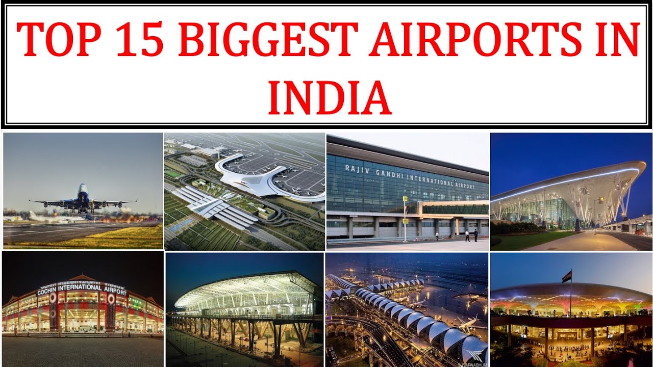 Top 15 Biggest Airports in India by Size
