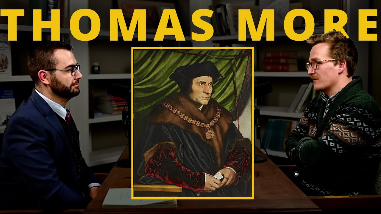 The Heroic Life of St. Thomas More