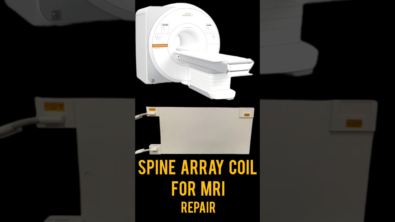 Siemens Spine Array Coil Siemens MRI Repair  