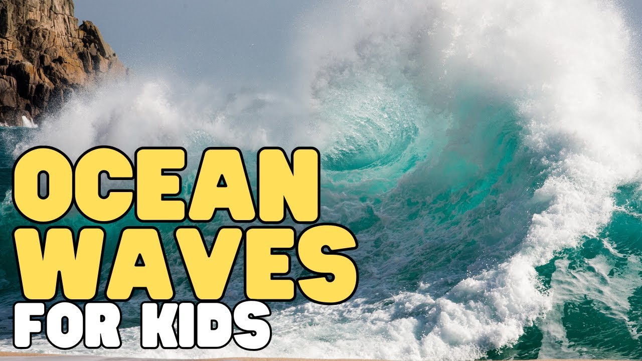Ocean Waves for Kids &ndash; INTERACTIVE | Learn about the science behind how waves are created