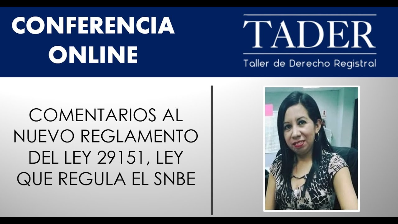 Comentarios al nuevo reglamento de la Ley Nº 29151, Ley que regula el SNBE
