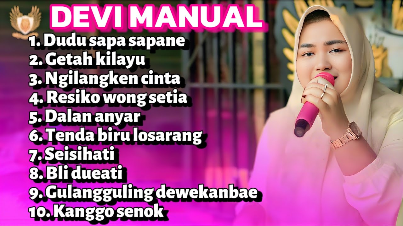 FULL ALBUM BARU 2026 DEVI MANUAL DUDU SAPA SAPANE - GETAH KILAYU - RESIKO WONG SETIA
