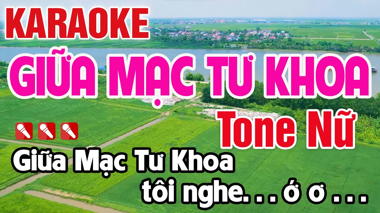 Giữa Mạc Tư Khoa Nghe Câu Hò Nghệ Tĩnh Karaoke Tone Nữ Nhạc Sống - Nguyên Minh Media