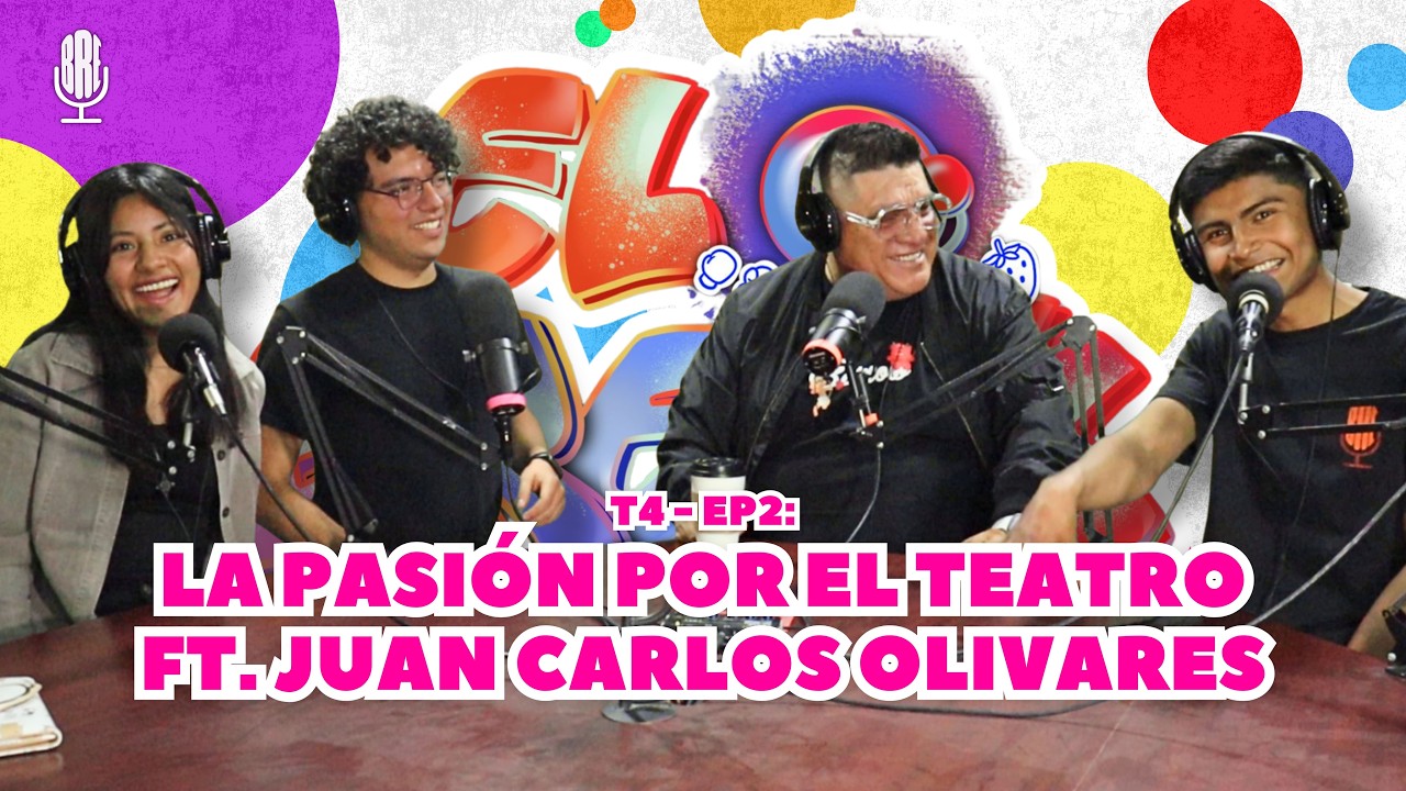 La pasión por el Teatro 🎭 ft. Juan Carlos Olivares @CEFAEPachuca  | EL BREAK T4 | EP2
