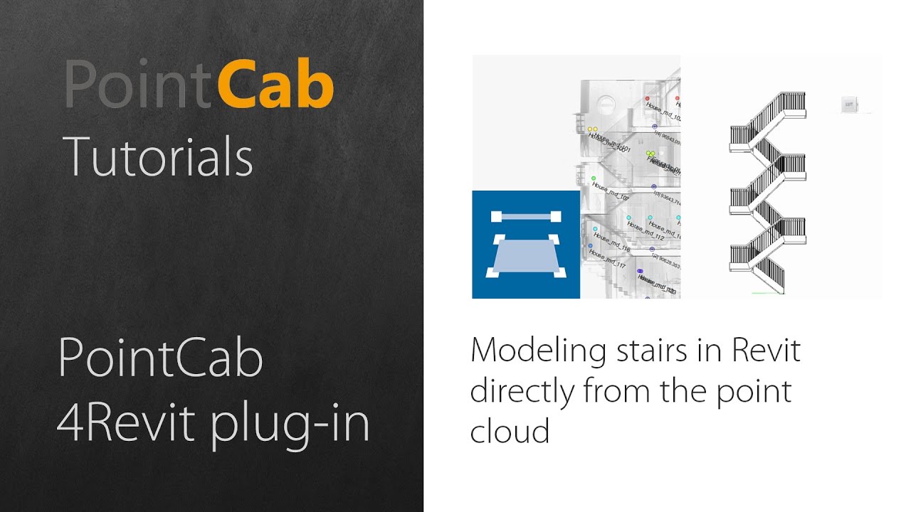 PointCab 4Revit: 11 Modeling stairs in Revit directly from the point cloud