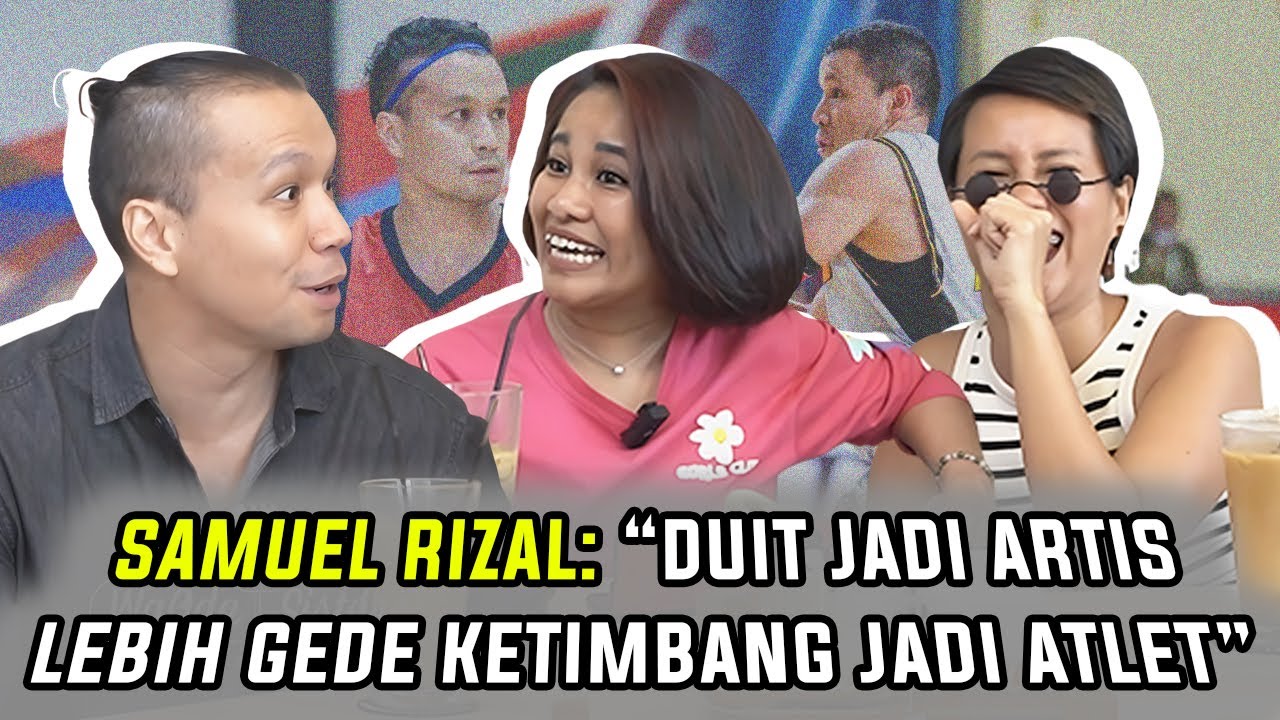 SAMUEL RIZAL: &ldquo;DUIT JADI ARTIS LEBIH GEDE KETIMBANG JADI ATLET&rdquo; | WaOde Sisters Eps 96 Part 1