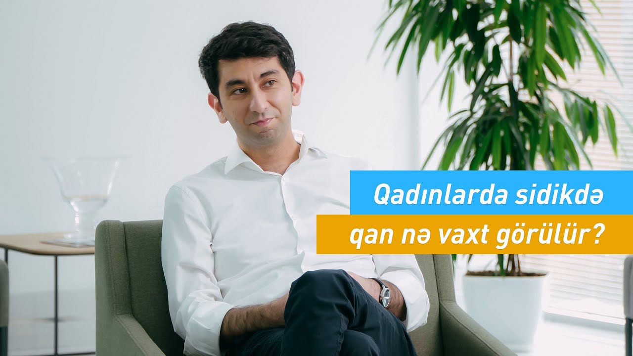 Qadınlarda sidikdə qan nə vaxt g&ouml;r&uuml;l&uuml;r #DrFikrətƏhmədov