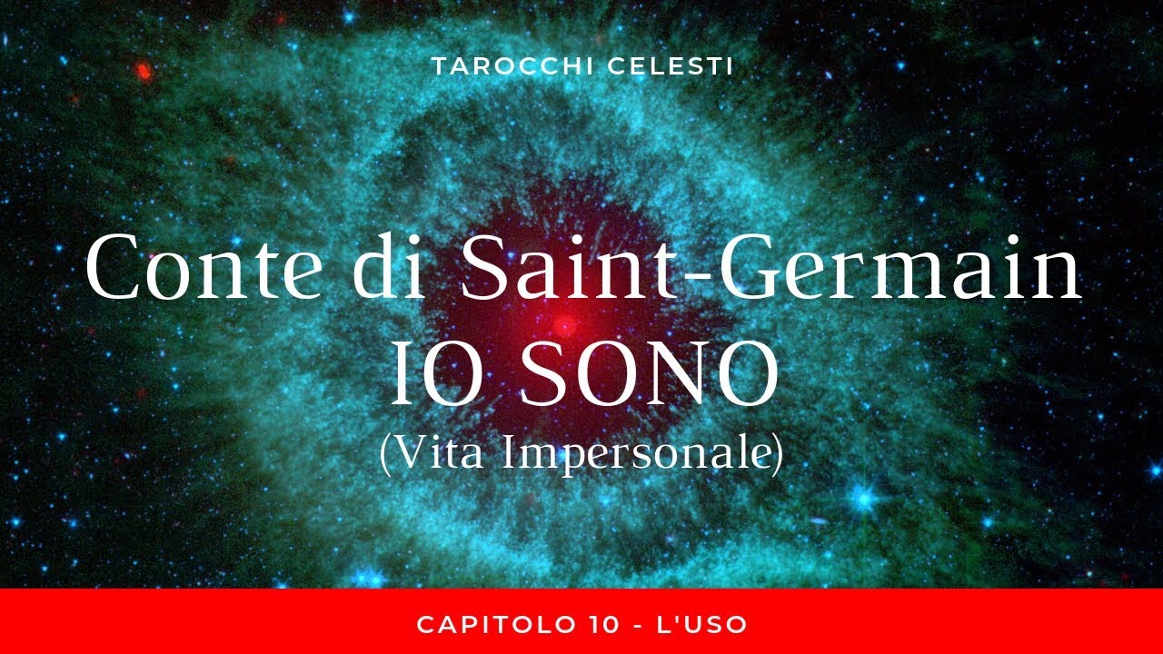 Conte di Saint-Germain - Io Sono (Vita Impersonale) - Capitolo 10 - L'Uso