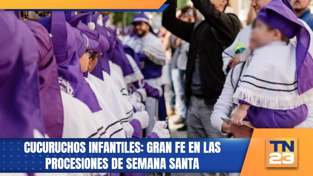 Cucuruchos infantiles: Gran fe en las procesiones de Semana Santa