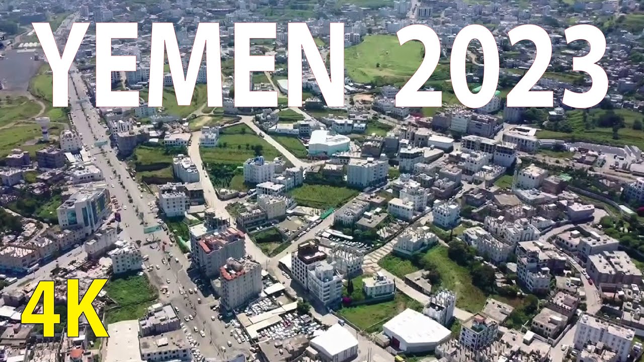 Yemen 4K By Drone 2023 - Sanaa City , Aden City , Ibb City