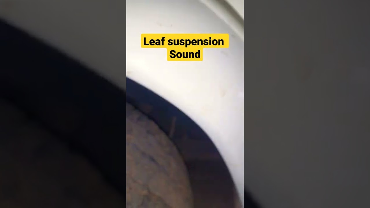 leaf spring suspension noise or sound #shorts #sudhakar_dwivedi