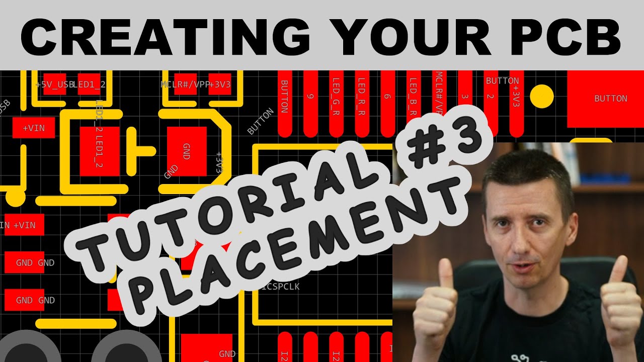 Tutorial #3: Starting a new PCB, Placing Components, Improving Schematic