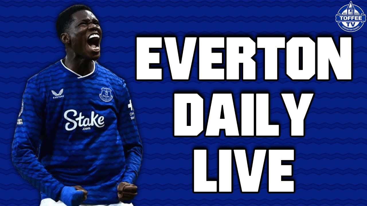 Thierno Barry Opens His Everton Goalscoring Account! W/ Alan Myers | Everton Daily LIVE