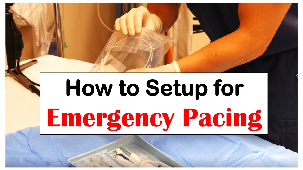 How to Set Up for Emergency Pacing